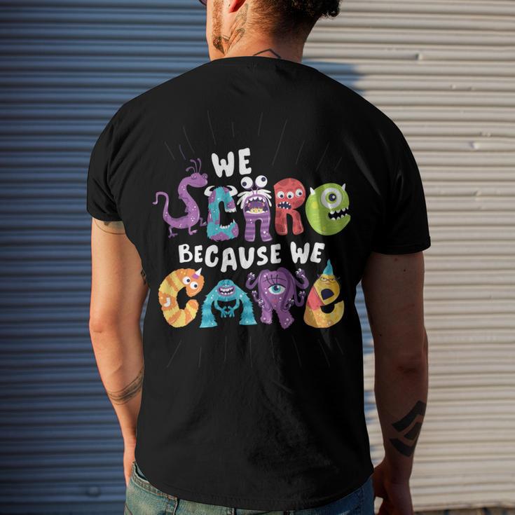 We Scare Because We Care 274 Trending Shirt Men's Crewneck Short Sleeve Back Print T-shirt Gifts for Him