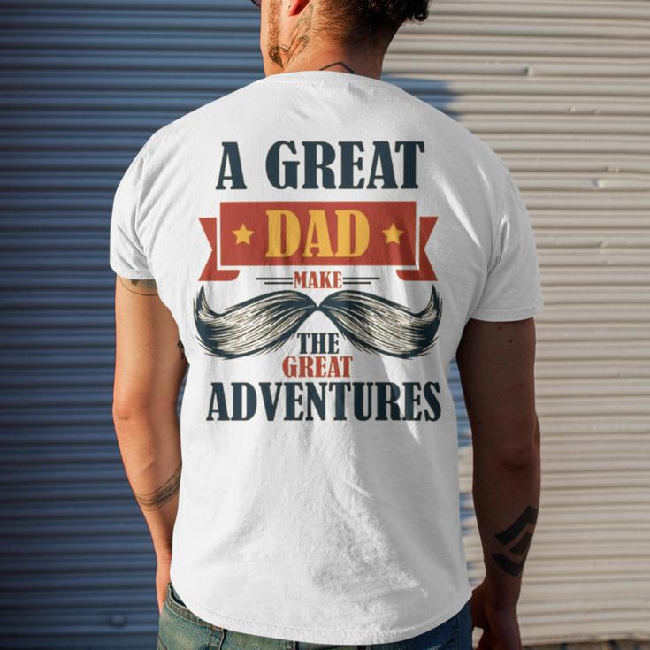 A Great Dad Make The Great Adventures Men's Crewneck Short Sleeve Back Print T-shirt Gifts for Him