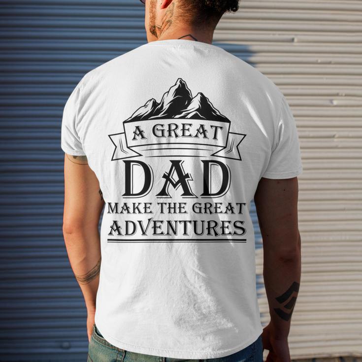 A Great Dad Make The Great Adventures Men's Crewneck Short Sleeve Back Print T-shirt Gifts for Him