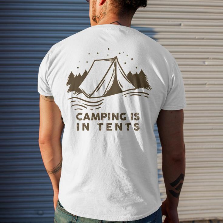 Camping Is In Tents Men's Crewneck Short Sleeve Back Print T-shirt Gifts for Him