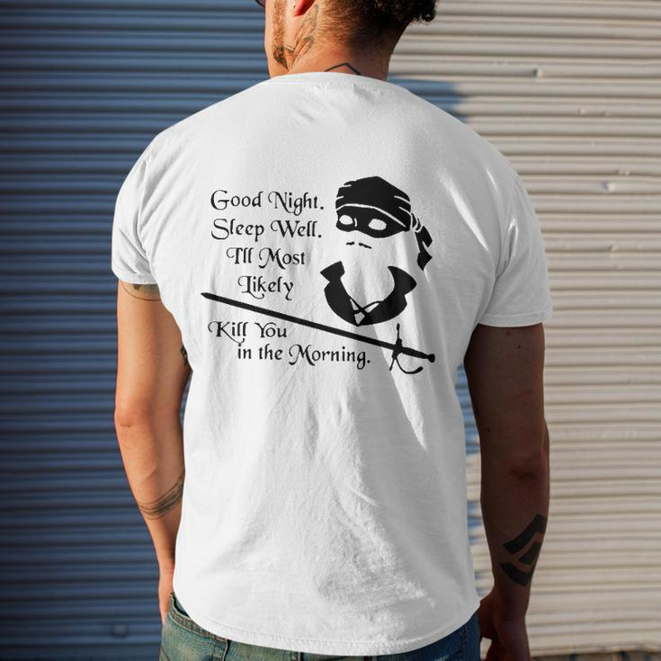 Cary Elwes Good Night Sleep Well Ill Most Likely Kill You In The Morning Men's Back Print T-shirt Gifts for Him