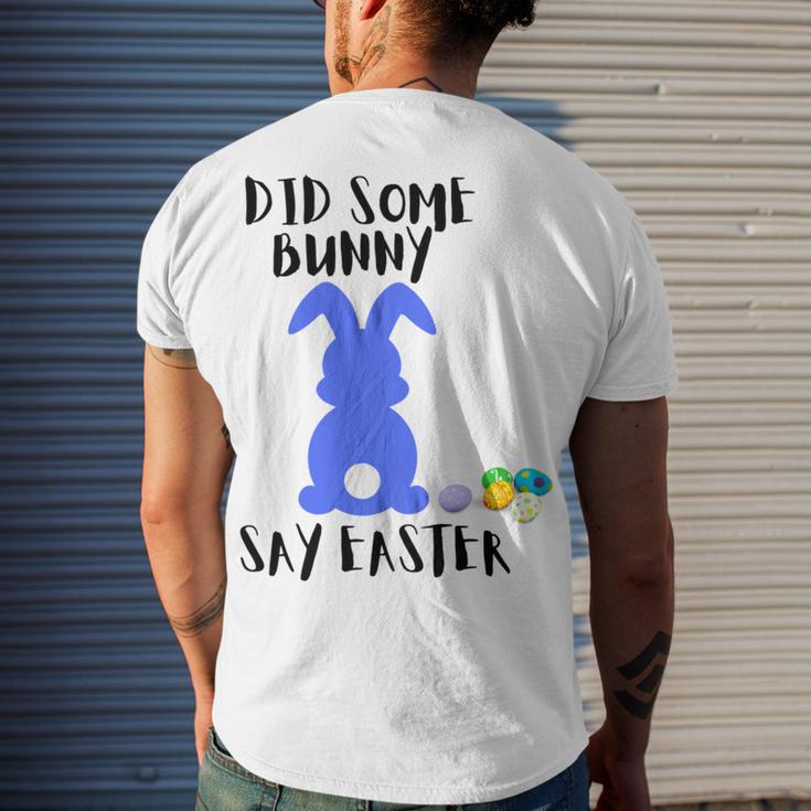 Did Some Bunny Say Easter Men's Crewneck Short Sleeve Back Print T-shirt Gifts for Him