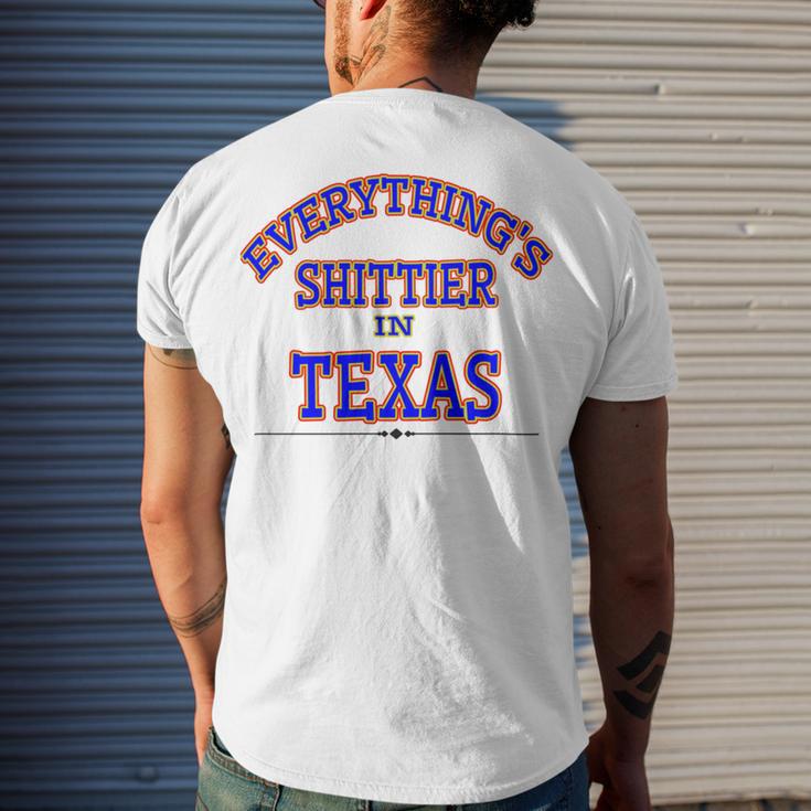 Everythings Shittier In Texas Men's Crewneck Short Sleeve Back Print T-shirt Gifts for Him