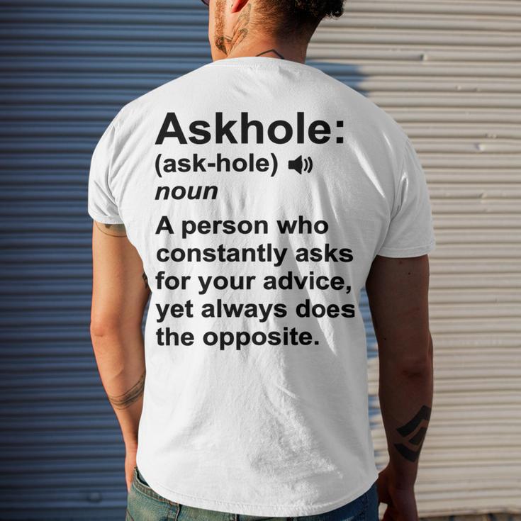 Funny Askhole Definition Dictionary Word Gag Sarcastic V4 Men's Crewneck Short Sleeve Back Print T-shirt Gifts for Him