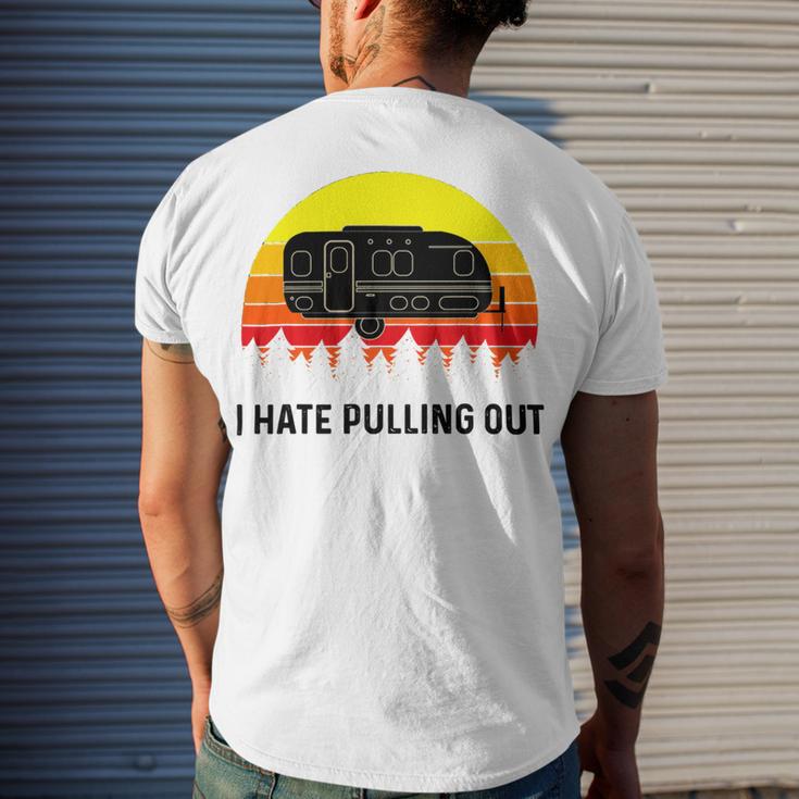 Funny Camping I Hate Pulling Out Retro 43 Shirt Men's Crewneck Short Sleeve Back Print T-shirt Gifts for Him