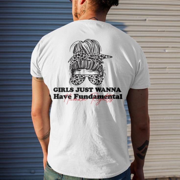 Girls Just Wanna Have Fundamental Human Rights Funny V3 Men's Crewneck Short Sleeve Back Print T-shirt Gifts for Him