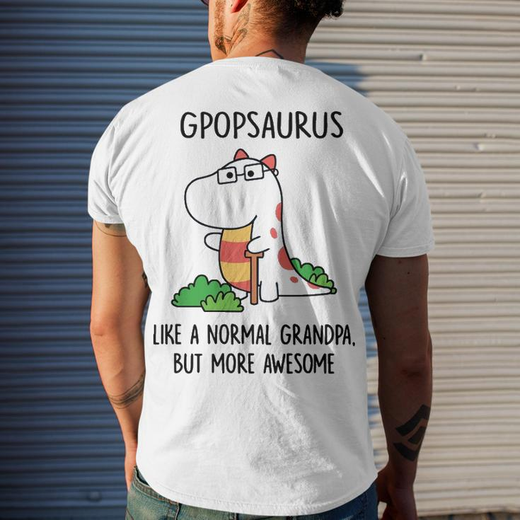 Gpop Grandpa Gpopsaurus Like A Normal Grandpa But More Awesome Men's T-Shirt Back Print Gifts for Him