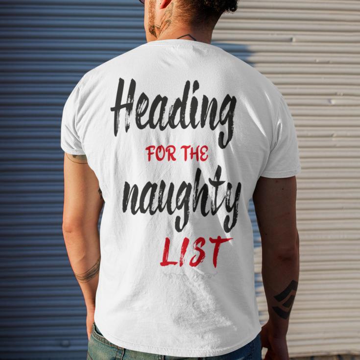 Heading For The Naughty List Christmas Tshirts Men's Crewneck Short Sleeve Back Print T-shirt Gifts for Him