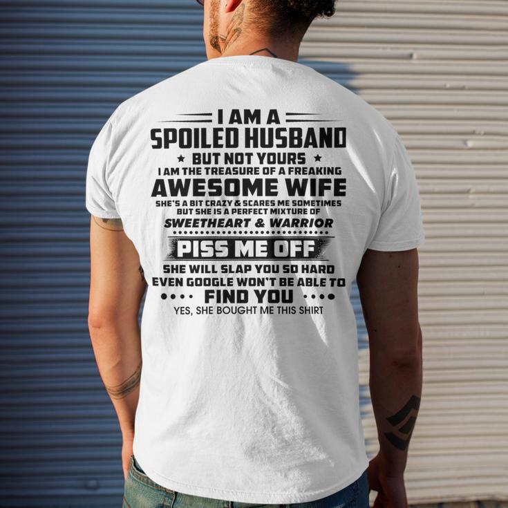 I Am A Spoiled Husband But Not Yours V2 Men's Crewneck Short Sleeve Back Print T-shirt Gifts for Him