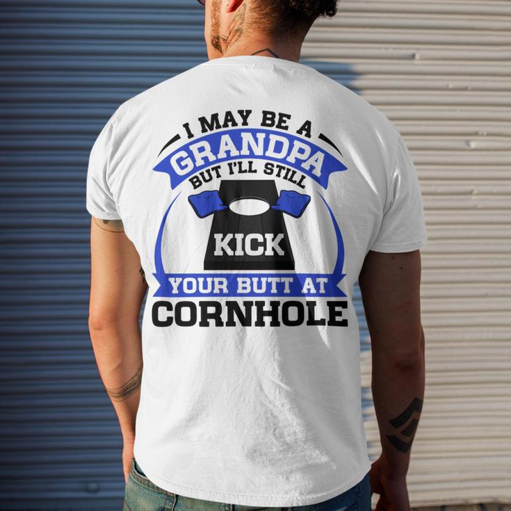 I May Be A Grandpa But Ill Still Kick Your Butt A Cornhole Men's Crewneck Short Sleeve Back Print T-shirt Gifts for Him