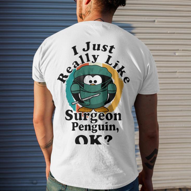 I Really Like Surgeon Penguin Ok Men's Crewneck Short Sleeve Back Print T-shirt Gifts for Him