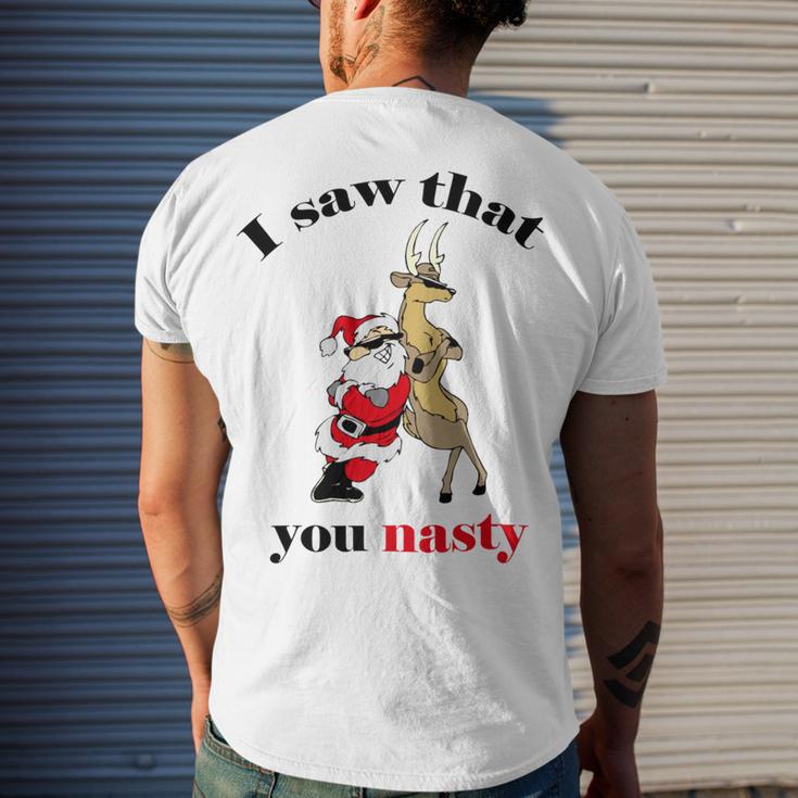 I Saw That You Nasty Red Santa Men's Crewneck Short Sleeve Back Print T-shirt Gifts for Him