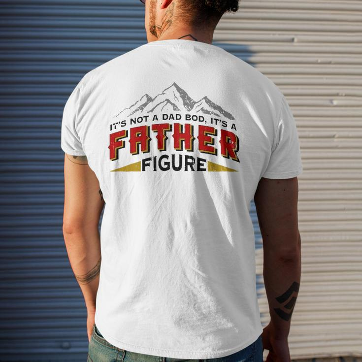 Mens Its Not A Dad Bod Its A Father Figure Fathers Day Men's Back Print T-shirt Gifts for Him