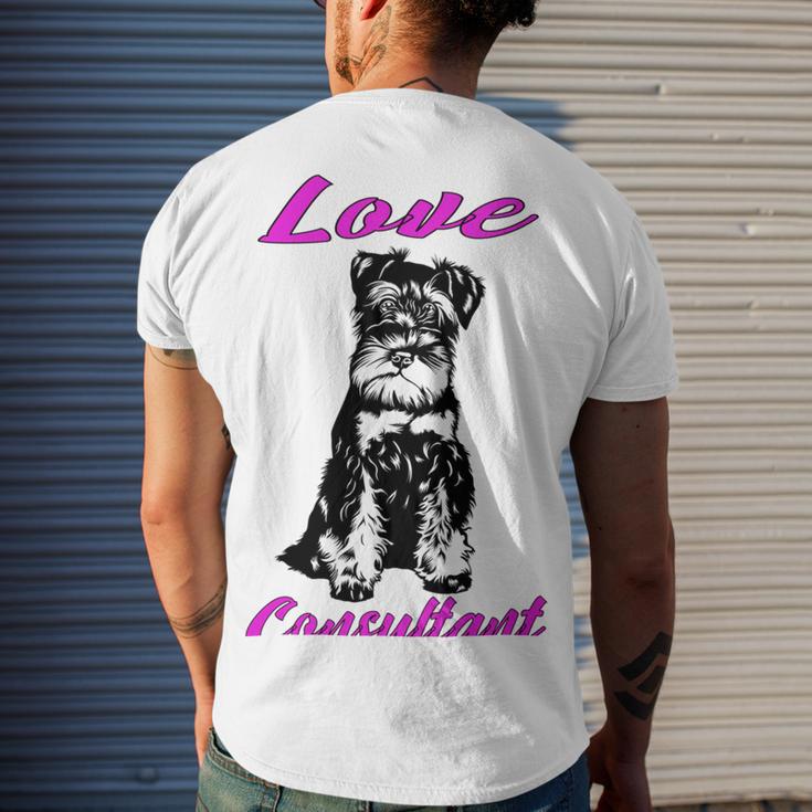 Miniature Schnauzer At Home Love Consultant Multi Tasking Dog Men's Crewneck Short Sleeve Back Print T-shirt Gifts for Him