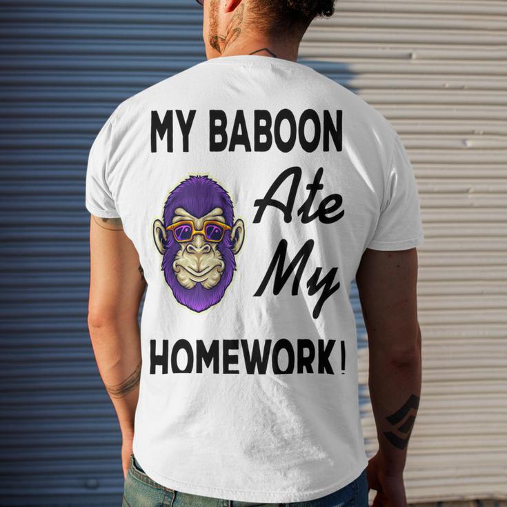 My Baboon Ate My Homework Men's Crewneck Short Sleeve Back Print T-shirt Gifts for Him