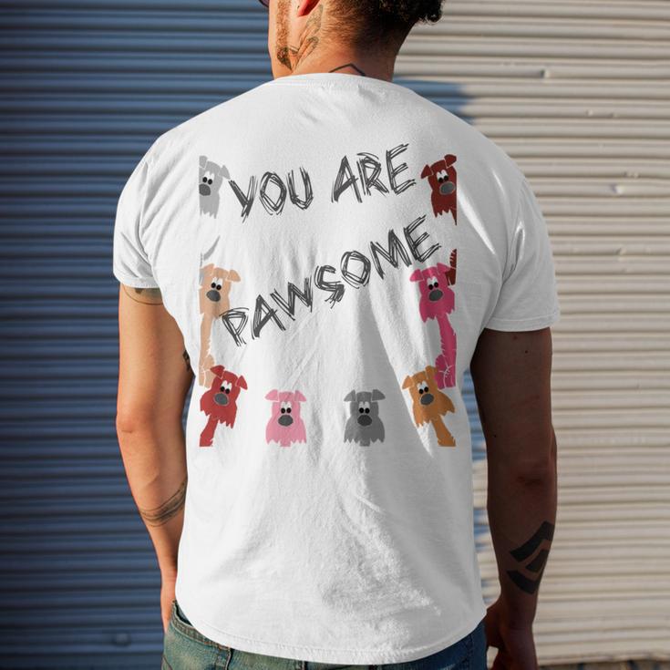 Official You Are Pawsome Men's Crewneck Short Sleeve Back Print T-shirt Gifts for Him