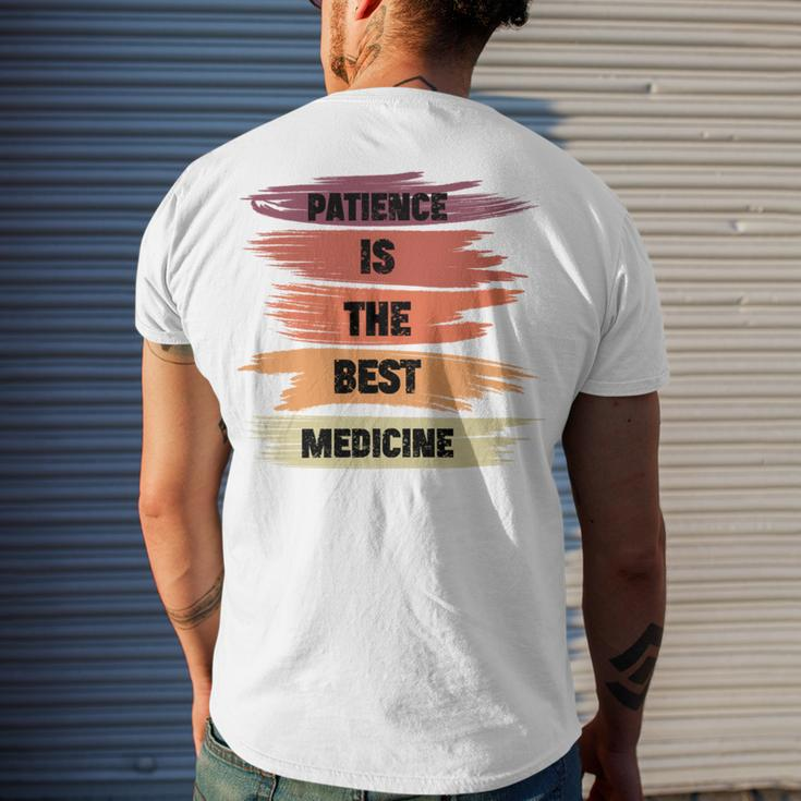 Patience Is The Best Medicine Men's Crewneck Short Sleeve Back Print T-shirt Funny Gifts