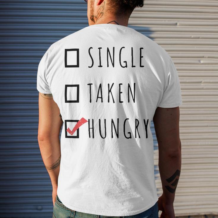 Single Taken Hungry 566 Trending Shirt Men's Crewneck Short Sleeve Back Print T-shirt Gifts for Him