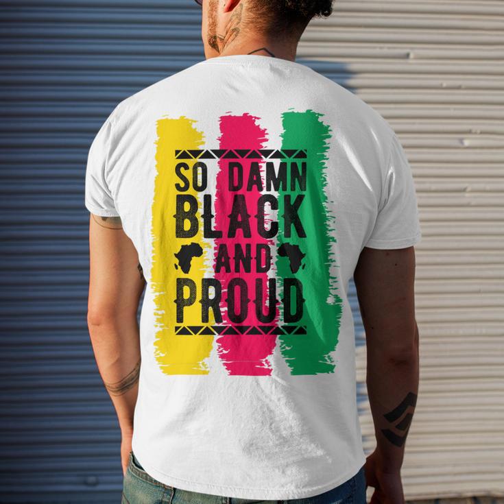 So Damn Black And Proud Black History Month Men's Crewneck Short Sleeve Back Print T-shirt Gifts for Him