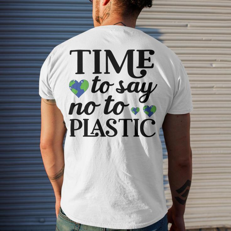 Time To Say No To Plastic Men's Crewneck Short Sleeve Back Print T-shirt Gifts for Him