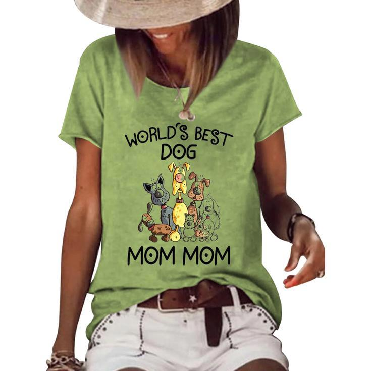 Mom Mom Grandma Worlds Best Dog Mom Mom Women's Loose T-shirt