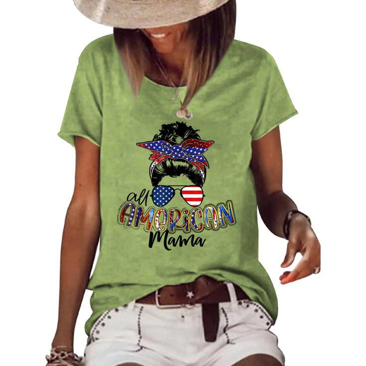 All American Mama Messy Bun Usa Flag Patriotic 4Th Of July Women's Loose T-shirt