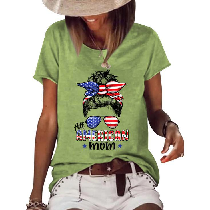 All American Mom Messy Bun Women 4Th Of July Patriotic Mom Women's Loose T-shirt