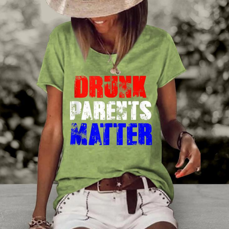Drunk Parents Matter 4Th Of July Mom Dad Women's Loose T-shirt