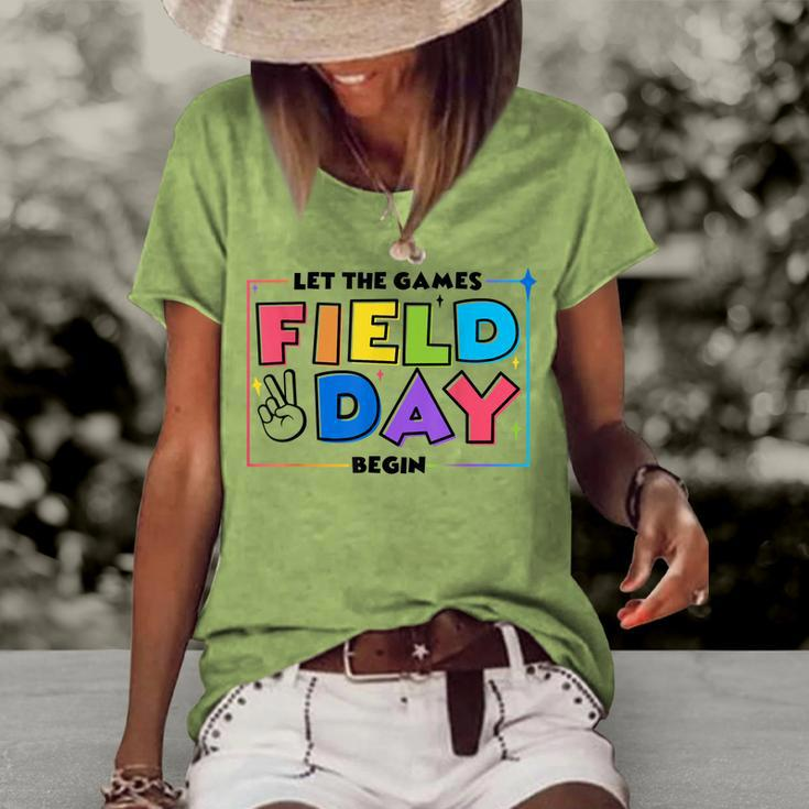 Field Day Let The Games Begin For Kids Boys Girls & Teachers V2 Women's Loose T-shirt