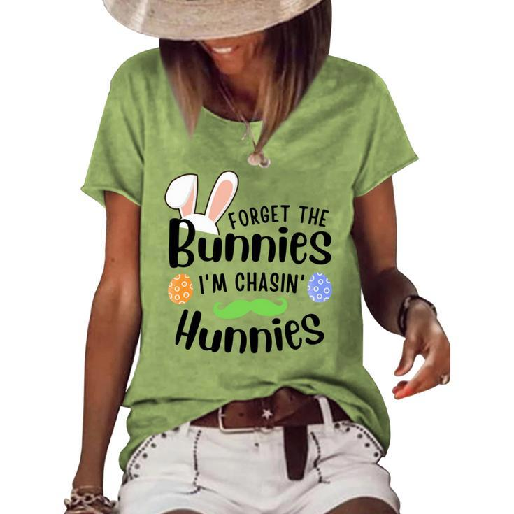 Forget The Bunnies Im Chasing Hunnies Funny Boys Easter Gift Women's Short Sleeve Loose T-shirt