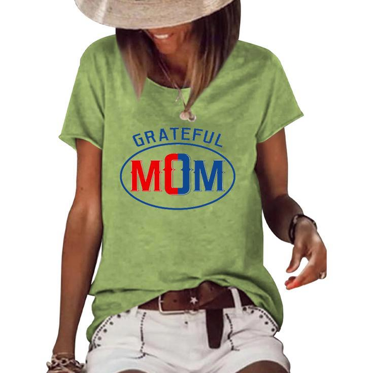 Grateful Mom Worlds Greatest Mom Mothers Day Women's Short Sleeve Loose T-shirt