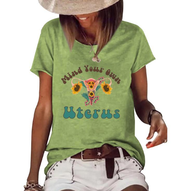 Mind Your Own Uterus Retro Boho My Uterus My Choice  Women's Short Sleeve Loose T-shirt