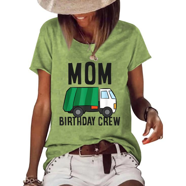 Mom Of The Birthday Crew Garbage Truck Women's Loose T-shirt