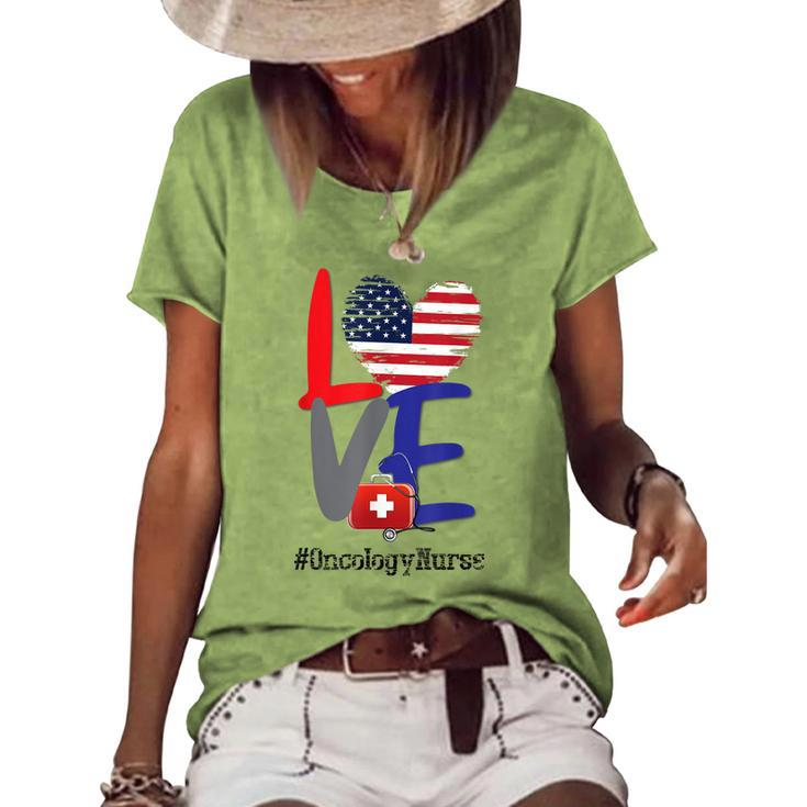 Oncology Nurse Rn 4Th Of July Independence Day American Flag Women's Loose T-shirt