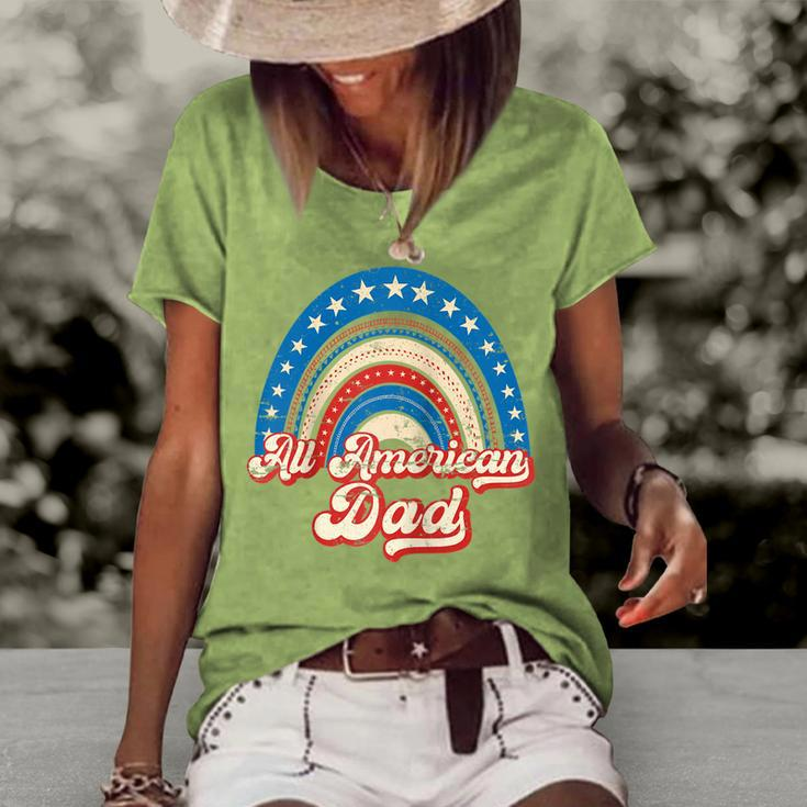 Us Flag Rainbow All American Dad 4Th Of July Women's Loose T-shirt