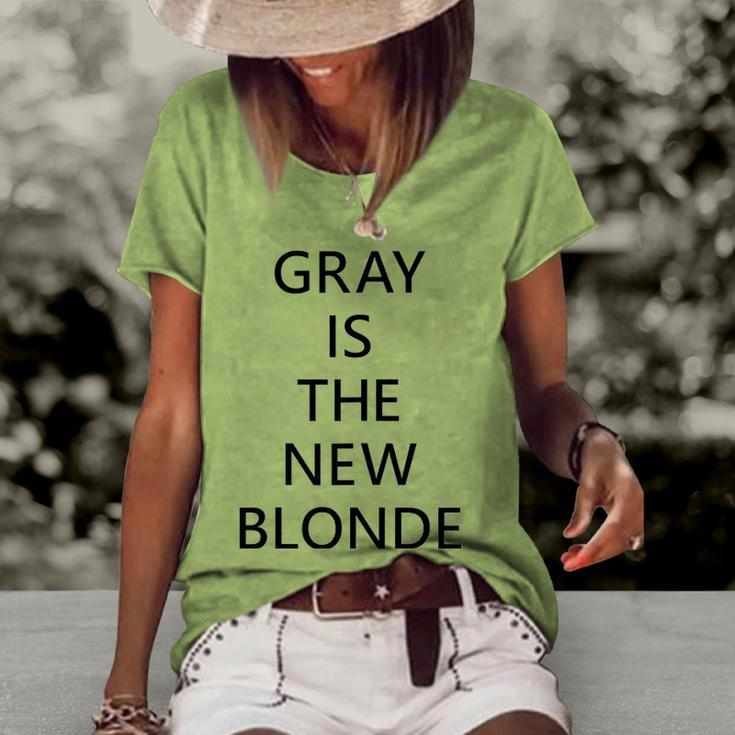 Womens Gray Is The New Blonde Fun Statement Women's Short Sleeve Loose T-shirt