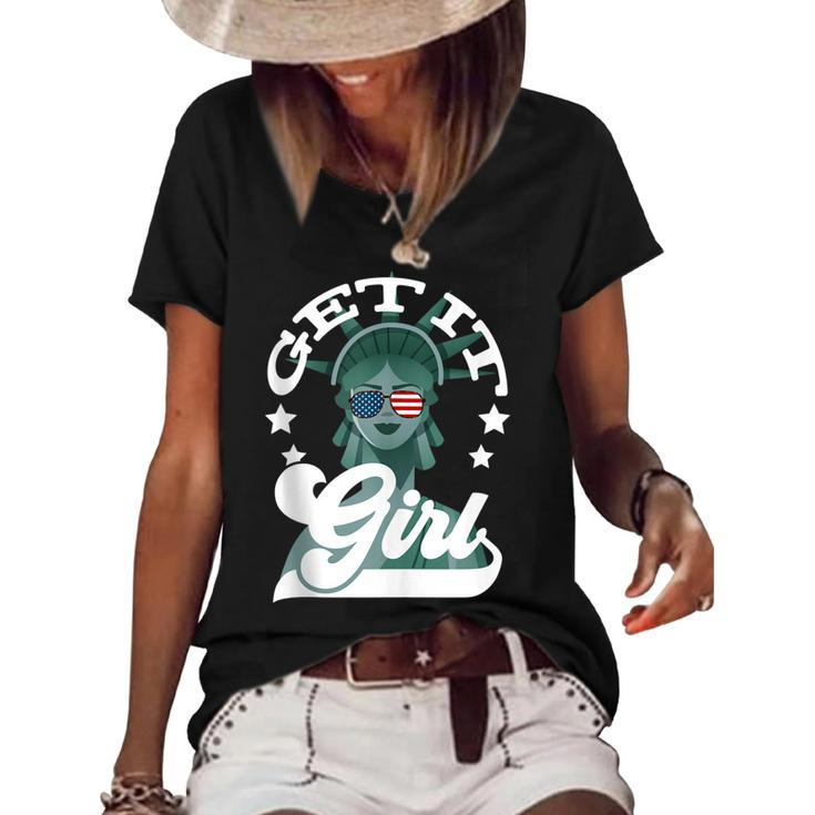 4Th Of July  Women Statue Of Liberty Get It Girl  Women's Short Sleeve Loose T-shirt