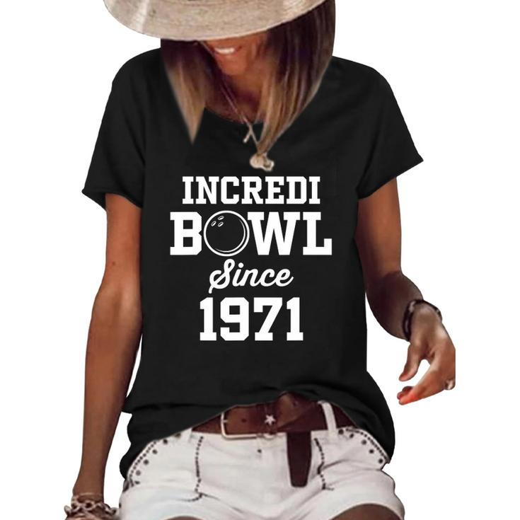 51 Years Old Bowler Bowling 1971 51St Birthday Women's Short Sleeve Loose T-shirt
