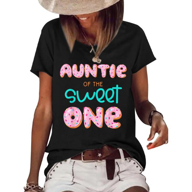 Auntie Of The Sweet One First Birthday Matching Family Donut  Women's Short Sleeve Loose T-shirt