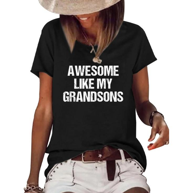 Awesome Like My Grandsons Mothers Day Fathers Day Women's Short Sleeve Loose T-shirt