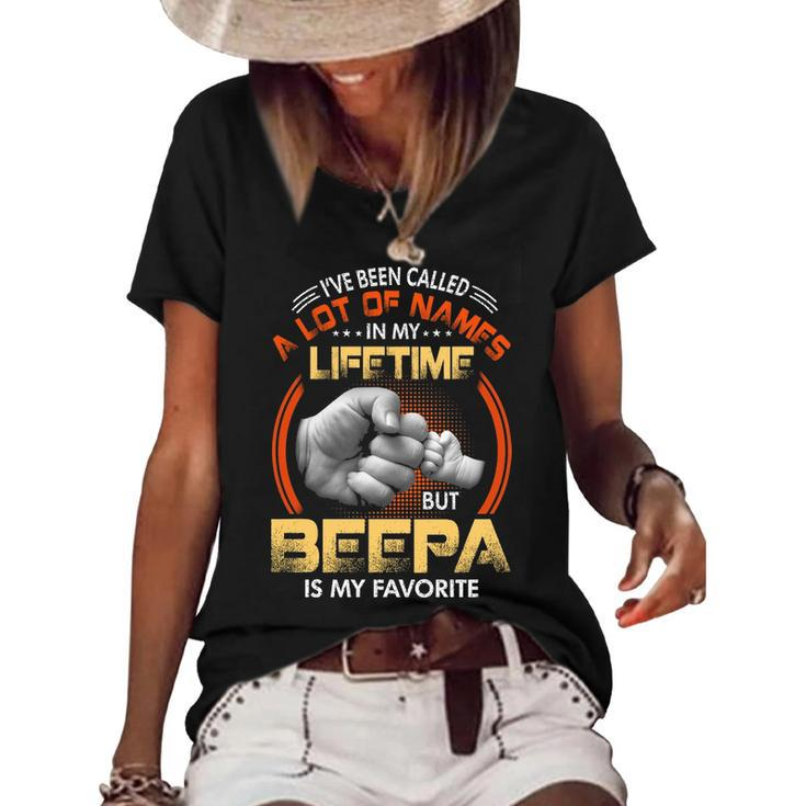 Beepa Grandpa Gift   A Lot Of Name But Beepa Is My Favorite Women's Short Sleeve Loose T-shirt