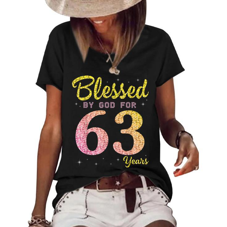 Blessed Birthday By God For 63 Years Old Happy To Me You Mom  Women's Short Sleeve Loose T-shirt