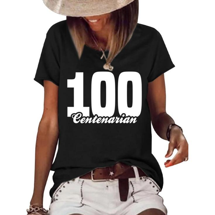 Centenarian Grandpa Grandma 100 Years Old 100Th Birthday  V2 Women's Short Sleeve Loose T-shirt