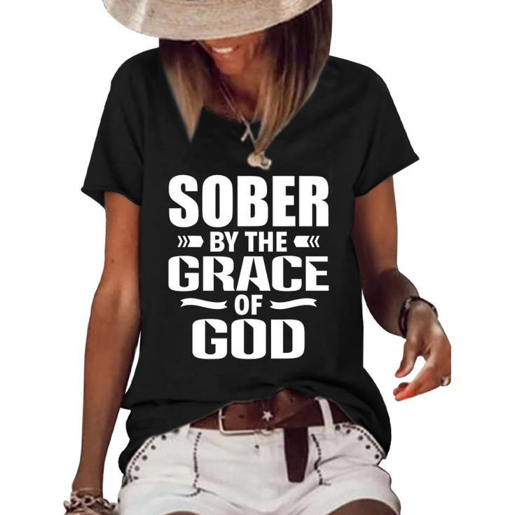 Christian Jesus Religious Saying Sober By The Grace Of God Women's Short Sleeve Loose T-shirt