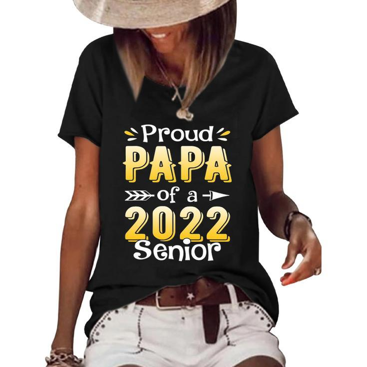 Class Of 2022 Proud Papa Of A 2022 Senior School Graduation Women's Short Sleeve Loose T-shirt
