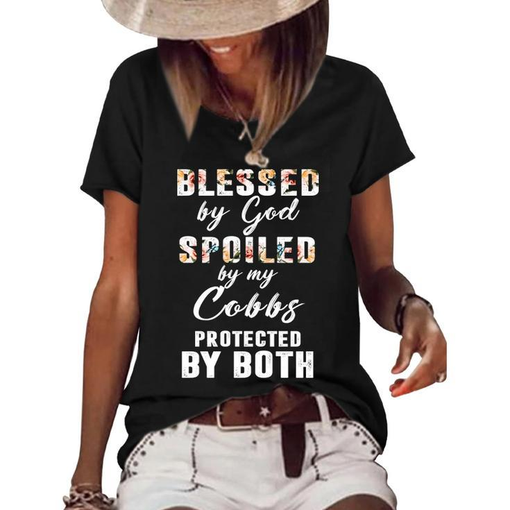 Cobbs Name Gift   Blessed By God Spoiled By My Cobbs Women's Short Sleeve Loose T-shirt