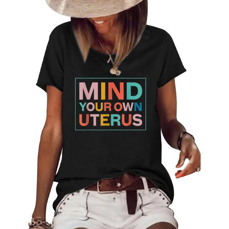 Color Mind Your Own Uterus Support Womens Rights Feminist Women's Short Sleeve Loose T-shirt