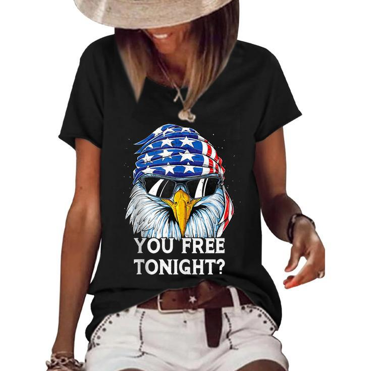 Eagle Women Men Vintage 4Th Of July You Free Tonight  Women's Short Sleeve Loose T-shirt