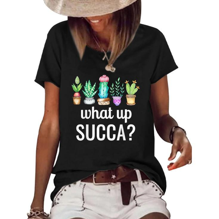 Funny Cactus Garden Costume What Up Succa Tee For Men Women Women's Short Sleeve Loose T-shirt
