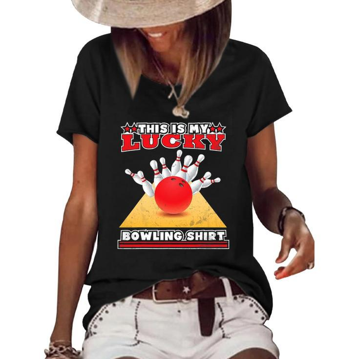 Funny Lucky Bowling Lover Graphic For Women And Men Bowler Women's Short Sleeve Loose T-shirt